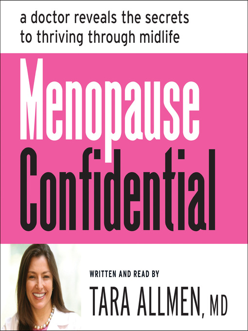Title details for Menopause Confidential by Tara Allmen - Available